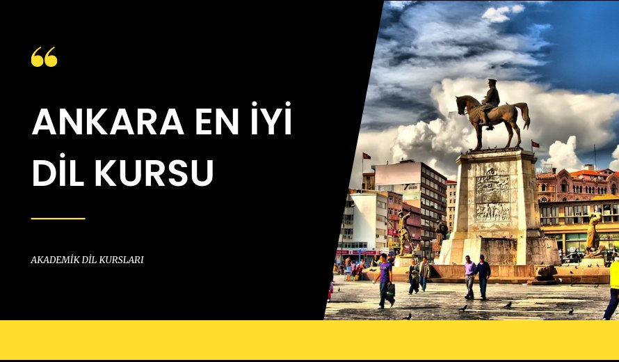 Ankara En İyi Dil Kursu